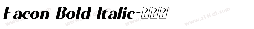 Facon Bold Italic字体转换